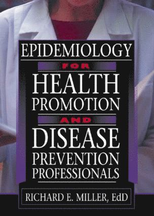 bokomslag Epidemiology for Health Promotion and Disease Prevention Professionals