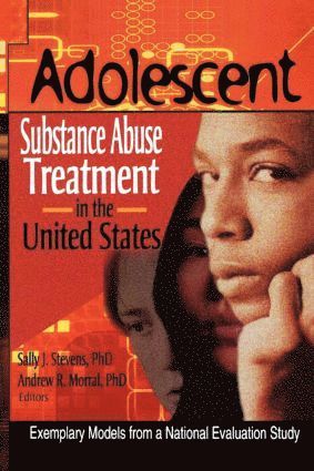 bokomslag Adolescent Substance Abuse Treatment in the United States