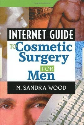 Internet Guide to Cosmetic Surgery for Men 1