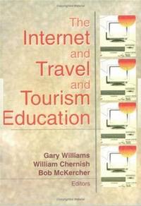 bokomslag The Internet and Travel and Tourism Education