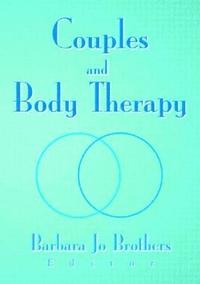 bokomslag Couples and Body Therapy