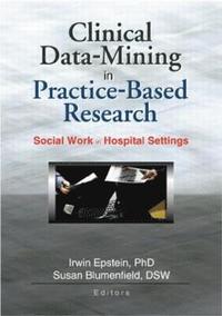 bokomslag Clinical Data-Mining in Practice-Based Research