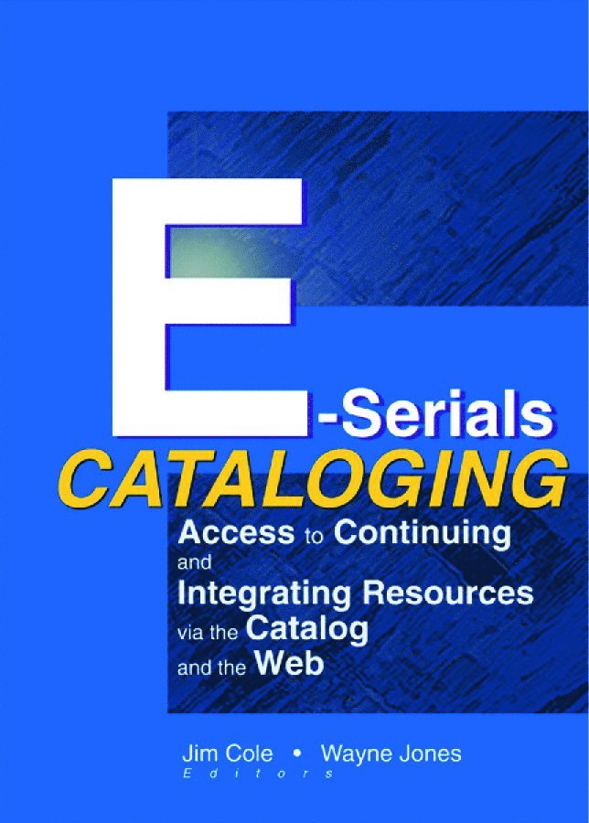 E-Serials Cataloging 1