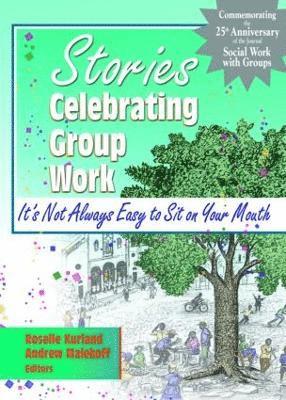 Stories Celebrating Group Work 1