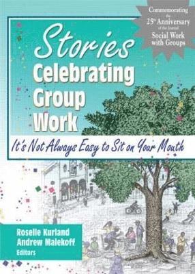 Stories Celebrating Group Work 1
