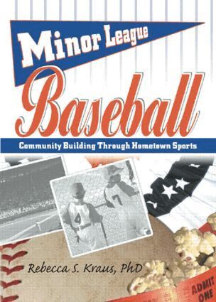 Frank Hoffmann, Rebecca S Kraus, Martin J Manning - Minor League Baseball, Inbunden