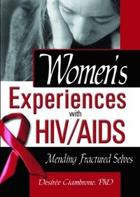 bokomslag Women's Experiences with HIV/AIDS
