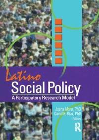bokomslag Latino Social Policy