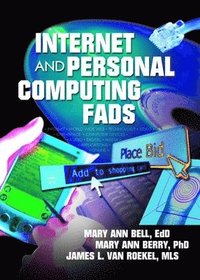 bokomslag Internet and Personal Computing Fads