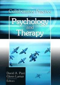 bokomslag Collaborative Practice in Psychology and Therapy