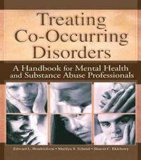 bokomslag Treating Co-Occurring Disorders