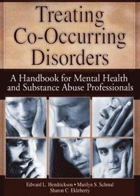 bokomslag Treating Co-Occurring Disorders