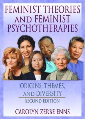 bokomslag Feminist Theories and Feminist Psychotherapies