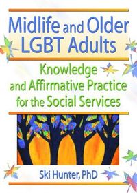 bokomslag Midlife and Older LGBT Adults