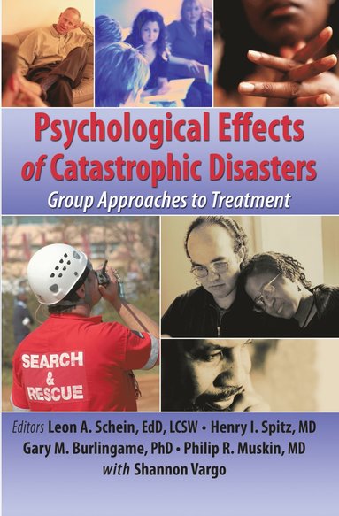 bokomslag Psychological Effects of Catastrophic Disasters