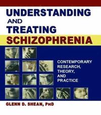 bokomslag Understanding and Treating Schizophrenia