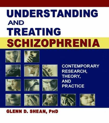 Terry S Trepper, Glenn D Shean - Understanding and Treating Schizophrenia, Häftad