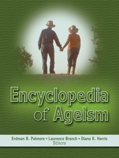 bokomslag Encyclopedia of Ageism