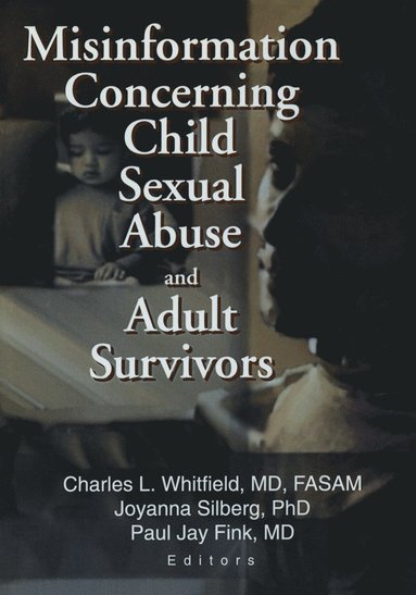 bokomslag Misinformation Concerning Child Sexual Abuse and Adult Survivors