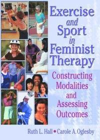 bokomslag Exercise and Sport in Feminist Therapy