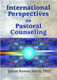 bokomslag International Perspectives on Pastoral Counseling