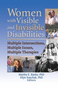 bokomslag Women with Visible and Invisible Disabilities