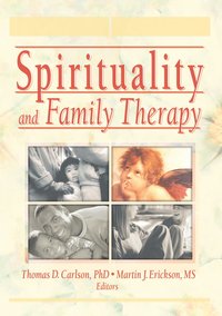 bokomslag Spirituality and Family Therapy