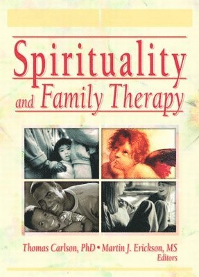 bokomslag Spirituality and Family Therapy