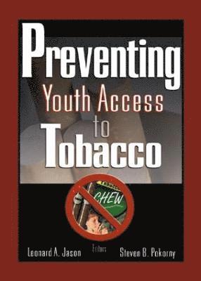 Preventing Youth Access to Tobacco 1