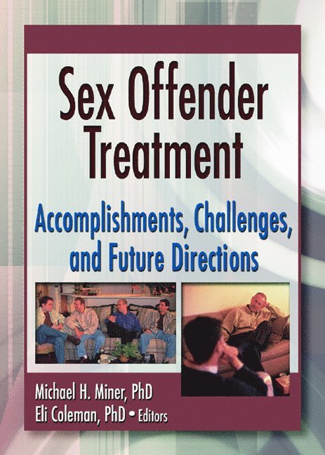 Edmond J Coleman, Michael Miner, Edmond J. Coleman - Sex Offender Treatment, Inbunden