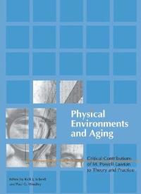bokomslag Physical Environments and Aging