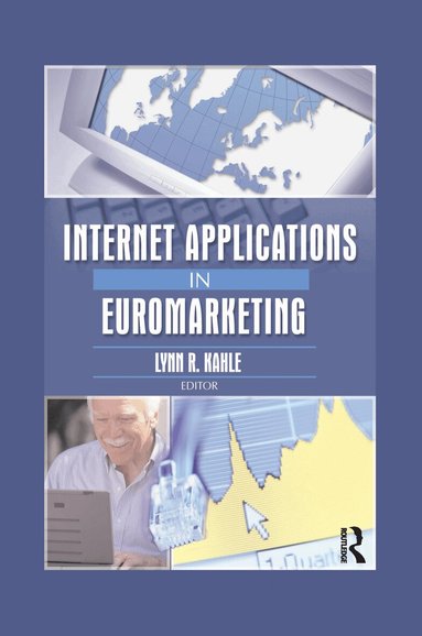 Erdener Kaynak, Lynn R. Kahle - Internet Applications in Euromarketing, Häftad