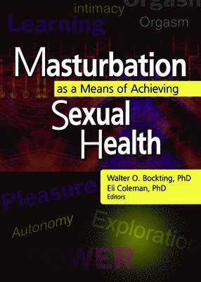 Masturbation as a Means of Achieving Sexual Health 1