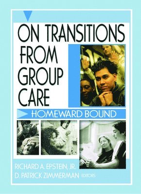 On Transitions From Group Care 1