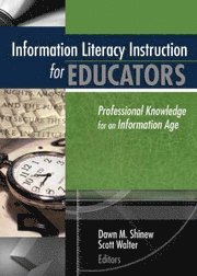 bokomslag Information Literacy for Educators