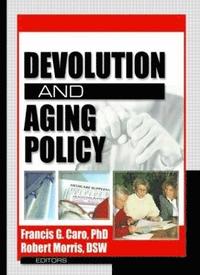 bokomslag Devolution and Aging Policy