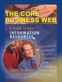 bokomslag The Core Business Web