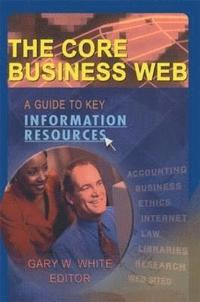 bokomslag The Core Business Web