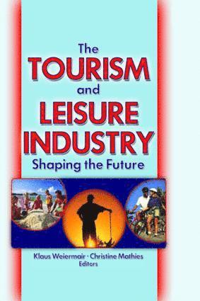 Kaye Sung Chon - Tourism and Leisure Industry, Häftad