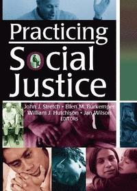 bokomslag Practicing Social Justice