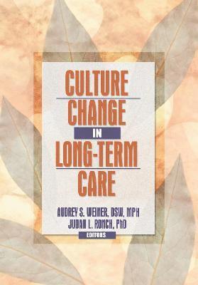 bokomslag Culture Change in Long-Term Care