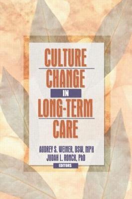 bokomslag Culture Change in Long-Term Care