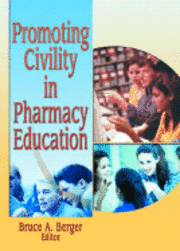 bokomslag Promoting Civilty in Pharmacy Education