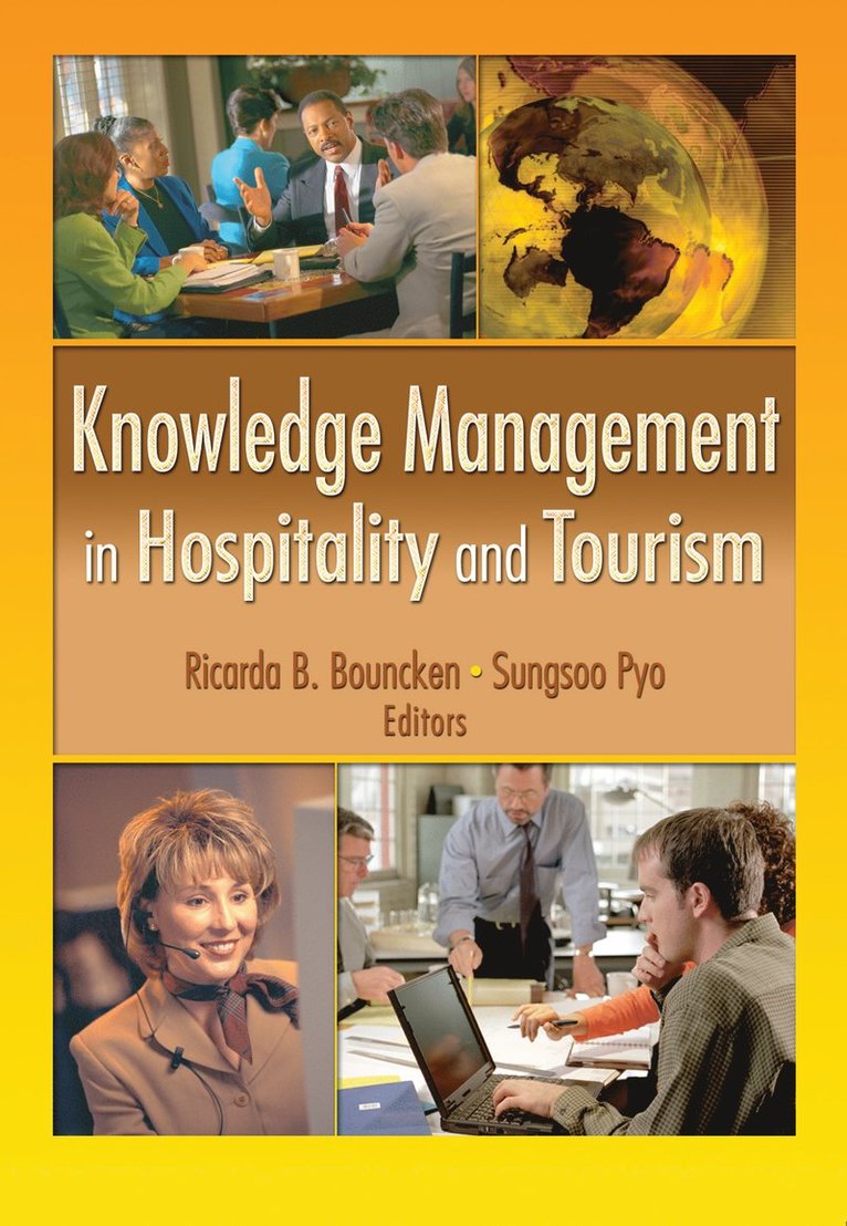 Knowledge Management in Hospitality and Tourism