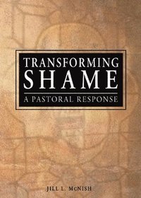 bokomslag Transforming Shame