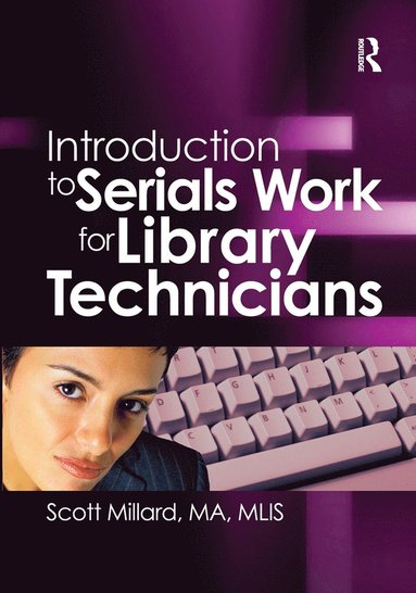 bokomslag Introduction to Serials Work for Library Technicians