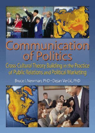 Bruce I Newman - Communication of Politics, Inbunden