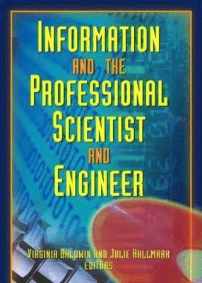Information And The Professional Scientist And Engineer 1