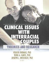bokomslag Clinical Issues with Interracial Couples