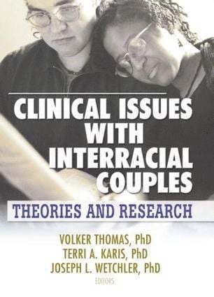 Volker Thomas, Joseph L. Wetchler, Terri Karis, USA) Wetchler, Joseph L. (Purdue University, Indiana, is Associate Professor in the Marriage and Family Therapy Program and Department of Psychology at University of Wisconsin-Stout.) Karis, Terri (Terri A. Karis, PhD - Clinical Issues with Interracial Couples, Häftad